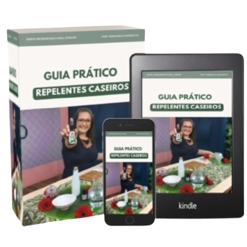Guia Prático de Repelentes Caseiros Fernanda Honorato Aromaria Natural Repelente contra Dengue